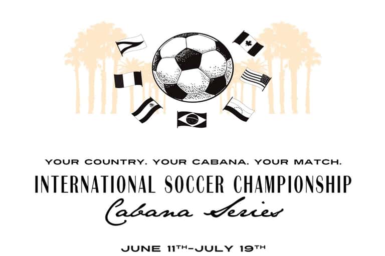 Soccer Championship Ivy Cabana for up to 8 people
