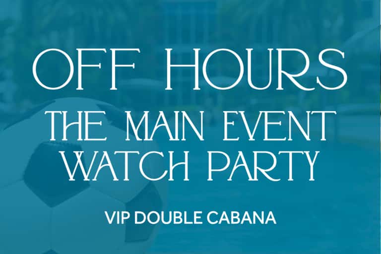 VIP Double Cabana - Off Hours: The Main Event Watch Party: Colombia vs. Portugal