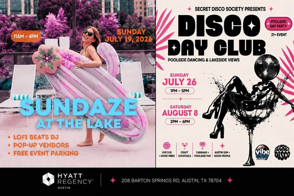 Event promotion for poolside disco day club at Hyatt Regency Austin with summer dates and party details